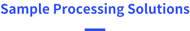 Etallwit Sample Processing Solutions