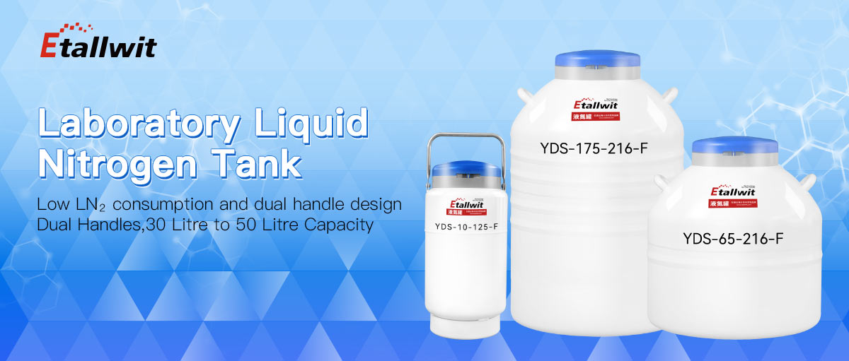Etallwit Laboratory Liquid Nitrogen Tank featuring low LN2 consumption and dual handle design, available in 30 to 50 litre capacities including models
